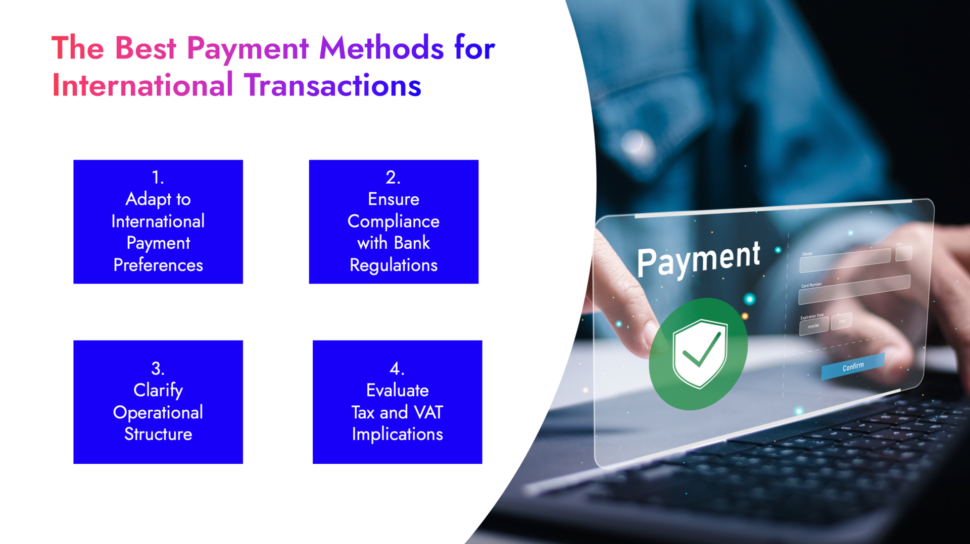 4 The Best Payment Methods for International Transactions