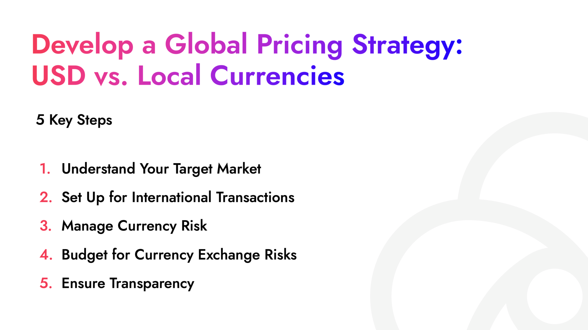 5 Develop a Global Pricing Strategy